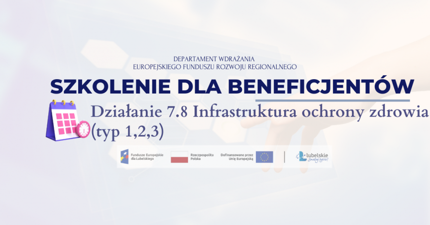 Szkolenie pn. „Jak uniknąć nieprawidłowości podczas realizacji i rozliczania projektów w ramach Funduszy Europejskich dla Lubelskiego 2021-2027? 3 września 2024 r b2