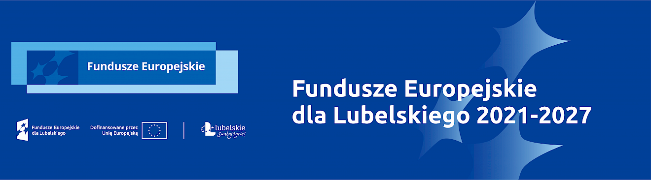 Program Fundusze Europejskie dla Lubelskiego