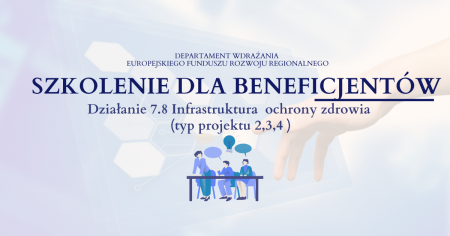 Szkolenie dla beneficjentów w ramach Działania 7.8 22 listopada 2024