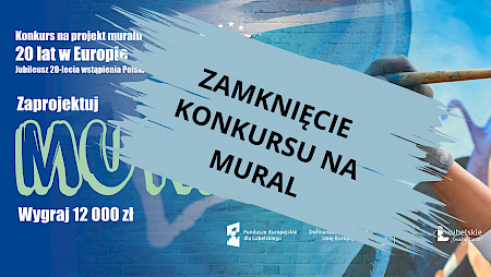 grafika na konkurs murali z napisem zamknięcie konkursu na mural