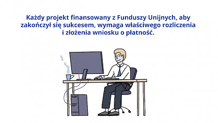 Jak poprawnie złożyć wniosek o płatność? – Praktyczny poradnik dla Beneficjentów LAWP