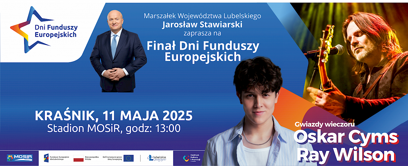 Baner finału Dni Funduszy Europejskich. Na banerze prowadzący wydarzenie, jego program, gwiazdy wieczoru, nazwa wydarzenia