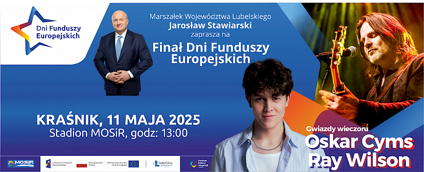 Baner finału Dni Funduszy Europejskich. Na banerze prowadzący wydarzenie, jego program, gwiazdy wieczoru, nazwa wydarzenia