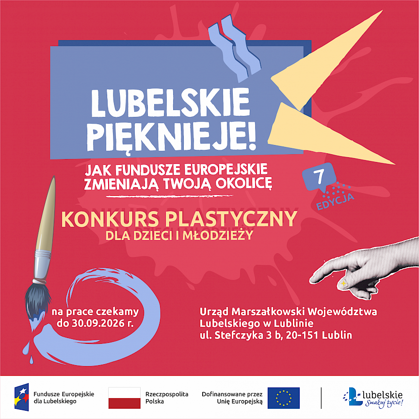 Lubelskie Pięknieje! Jak Fundusze Europejskie zmieniają Twoją okolicę