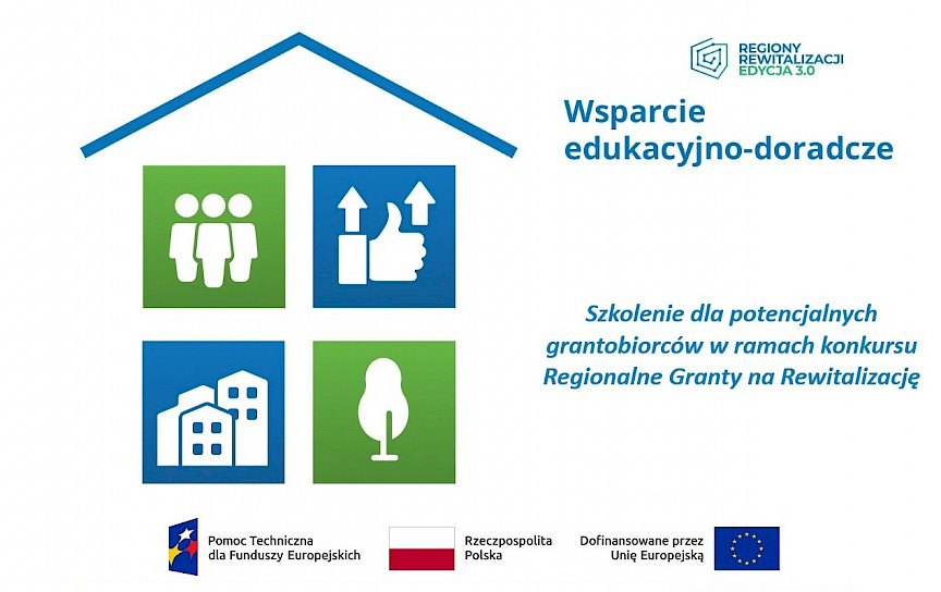 Szkolenie dla wnioskodawców w ramach konkursu „Regionalne Granty na Rewitalizację”
