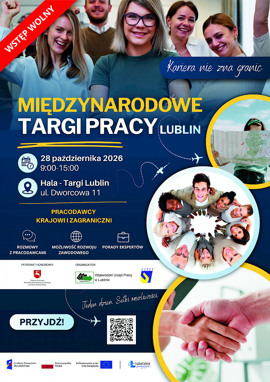Plakat zapraszający na Międzynarodowe Targi Pracy w Lublinie, które odbędą się 28 października w godzinach 9-15 w hali Targów Lublin przy ulicy Dworcowej 11. Wstęp wolny.